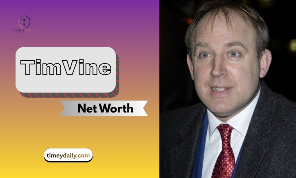 tim-vine-net-worth